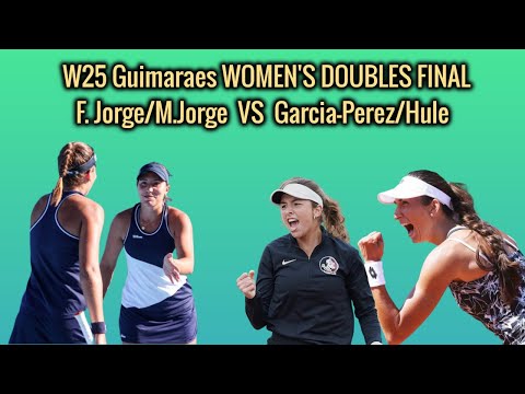 F. Jorge /M Jorge VS Garcia Perez /hule W25 Guimaraes Women's Doubles Final 2nd set