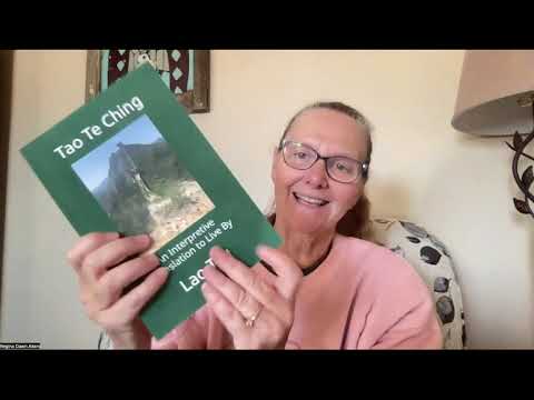 Tao Te Ching with Regina Dawn Akers ~ Chapter 1, Part 1