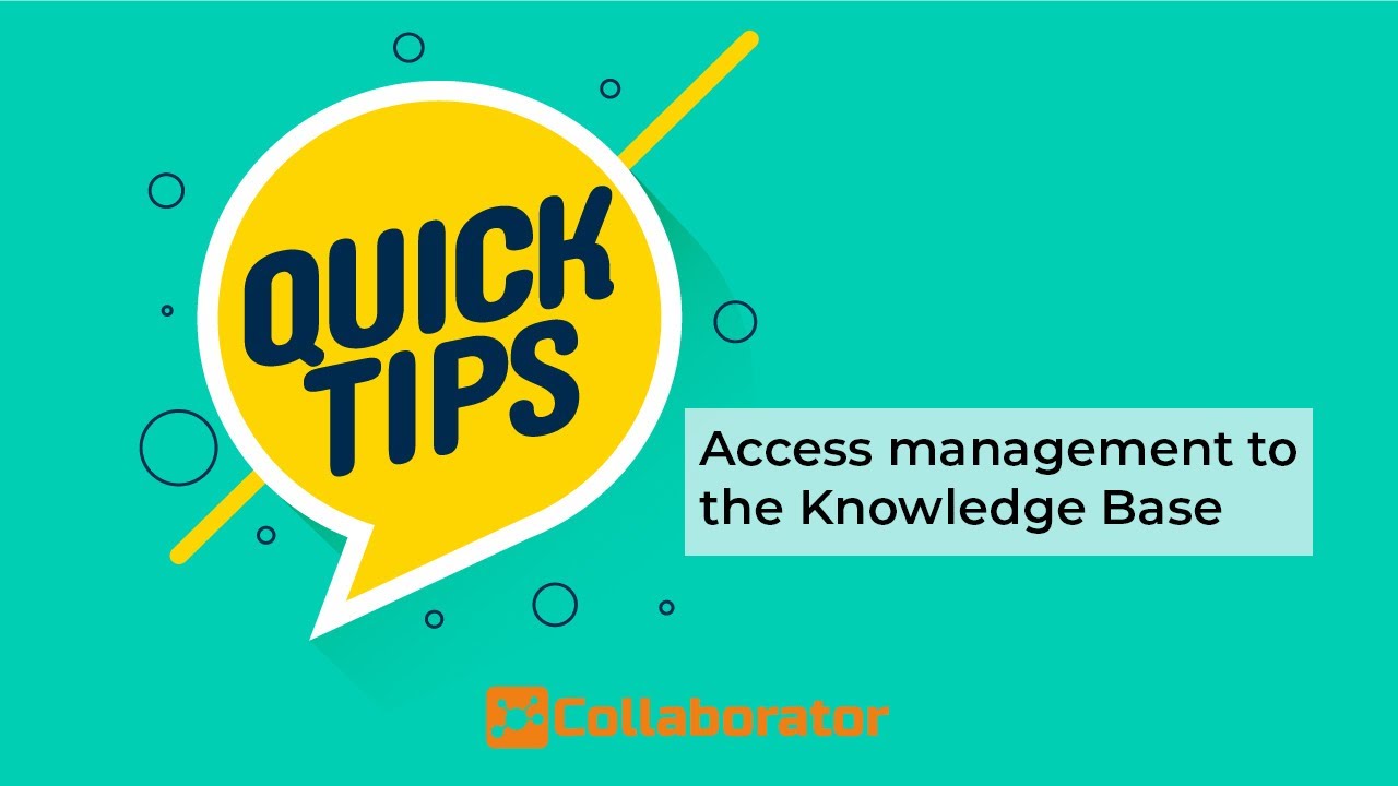 QuickTips: Access management to the Knowledge Base