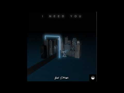 Re3rt -  I Need You (ft. DKrissh)(Official Audio)