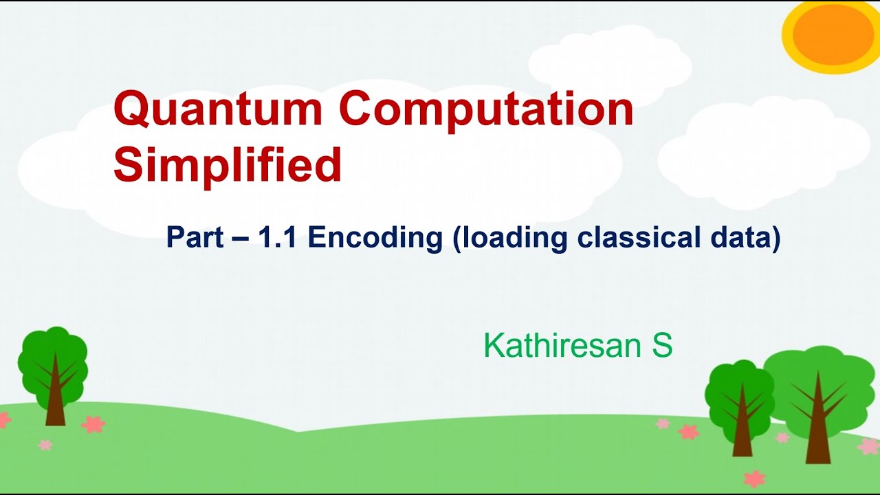 Encoding classical data in a quantum computer