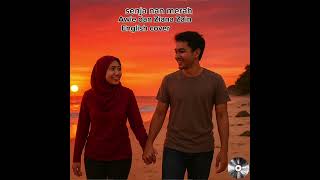 Download lagu Senja nan merah, Awie dan Ziana Zain, English cover  mp3