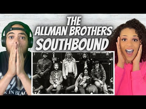 A JAM!| FIRST TIME HEARING The Allman Brothers Band - Southbound REACTION