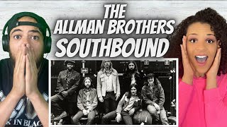 A JAM!| FIRST TIME HEARING The Allman Brothers Band - Southbound REACTION