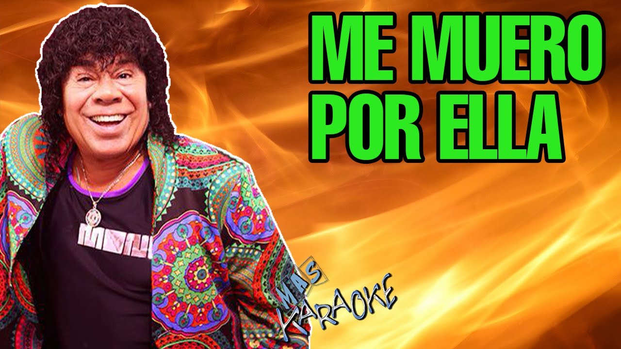 Me Muero Por Ella