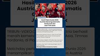 Piala Dunia 2026: Austria Menang Dramatis, Gol Bunuh Diri jadi Titik Balik