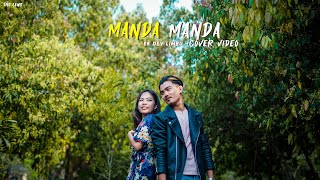 Ekdev Limbu  Manda Manda  Cover Video