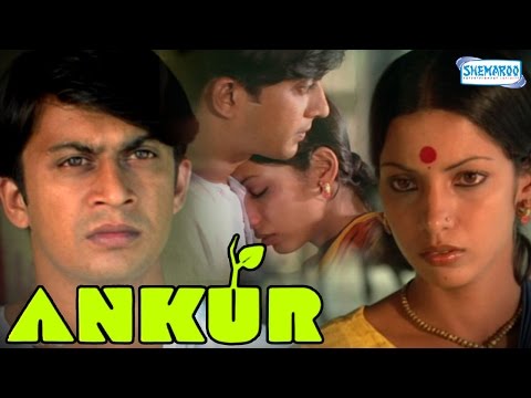 Ankur : The Seedling Hindi Full Movie - Shabana Azmi - Anant Nag - Old Bollywood Moviee