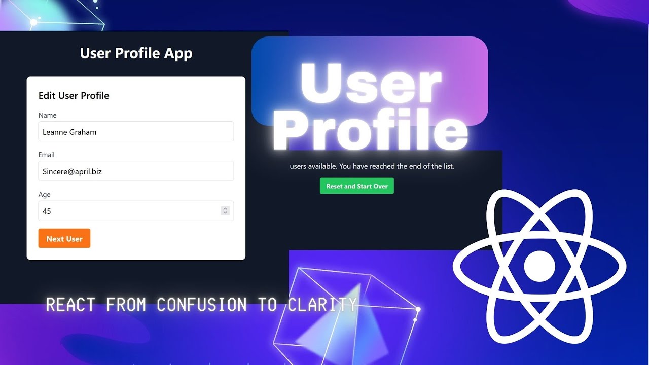 User Profile App - Project #2 - React from Confusion to Clarity
