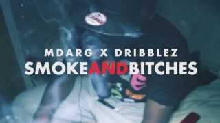 (150) MDargg & Dribblez | Smoke And Bitches (Music Video) [@Mdargg @Rush_dribblez1] | @HBVTV