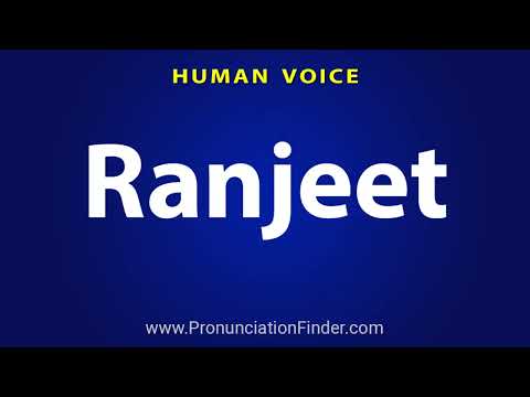 How To Pronounce Ranjeet
