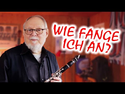 5 Tipps für Erwachsene Anfänger | Klarinette Spielen Lernen