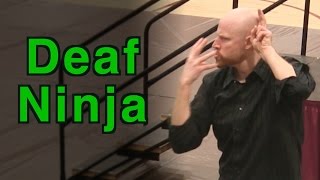 Deaf Ninja vs Monsters!