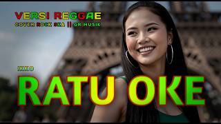 Download lagu Ratu OKE Cover Rock REGGAE TERBAIK 2026 mp3