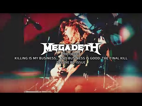 Megadeth - The Final Kill (KIMB Reissue Out Now)