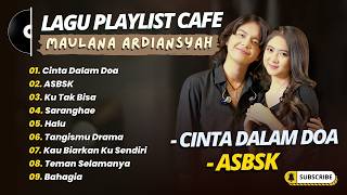 Download lagu Maulana Ardiansyah - CINTA DALAM DOA - ASBSK - KU TAK BISA || POP SKA REGGAE TERPOPULER mp3