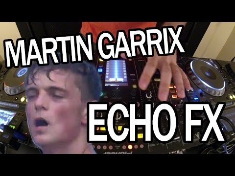 Martin Garrix/Tiesto-Style Echo Buildup (DJM900 Tip!)