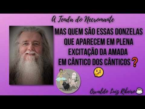 652. Mas quem são essas donzelas que aparecem em plena excitação da Amada❓