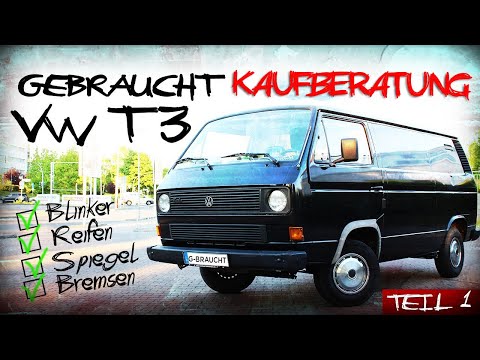 VW T3 Kaufberatung Teil 1 - ein grundlegendes Vorwort und Besuch vom BusChecker