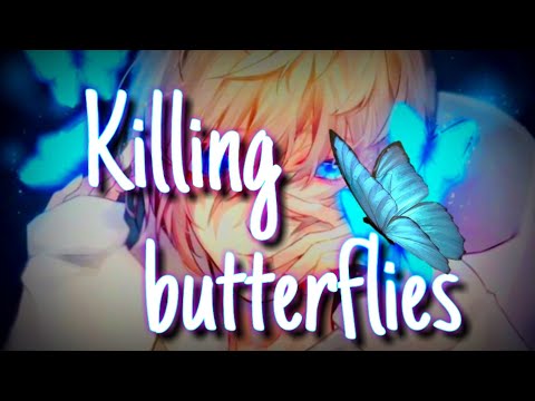 Nightcore- Killing Butterflies |Lewis Blissett|[Lyrics]
