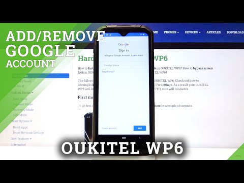 How to Add / Remove Google Account in OUKITEL WP6 – Enable Google Account