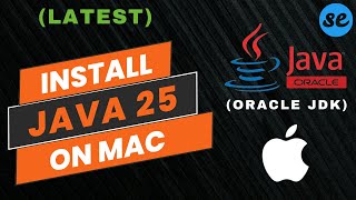 How to Install Java JDK 25 on Mac (M1 / M2 / M3 / MacOS / Macbook) [2025]