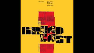 Broadcast -  Long Was The Year