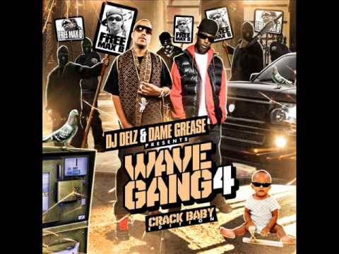 Dame Grease - Wave Gang(She Loves Me) [New/2010/February/CDQ/Dirty][DJ Delz Wave Gang 4 Mixtape]