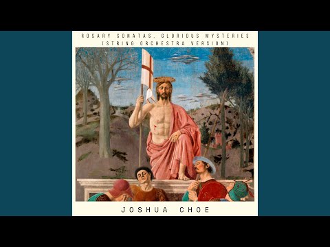 Rosary Sonata No. 12 in C Major "The Ascension" (Arr. for String Orchestra) : IV. Courante