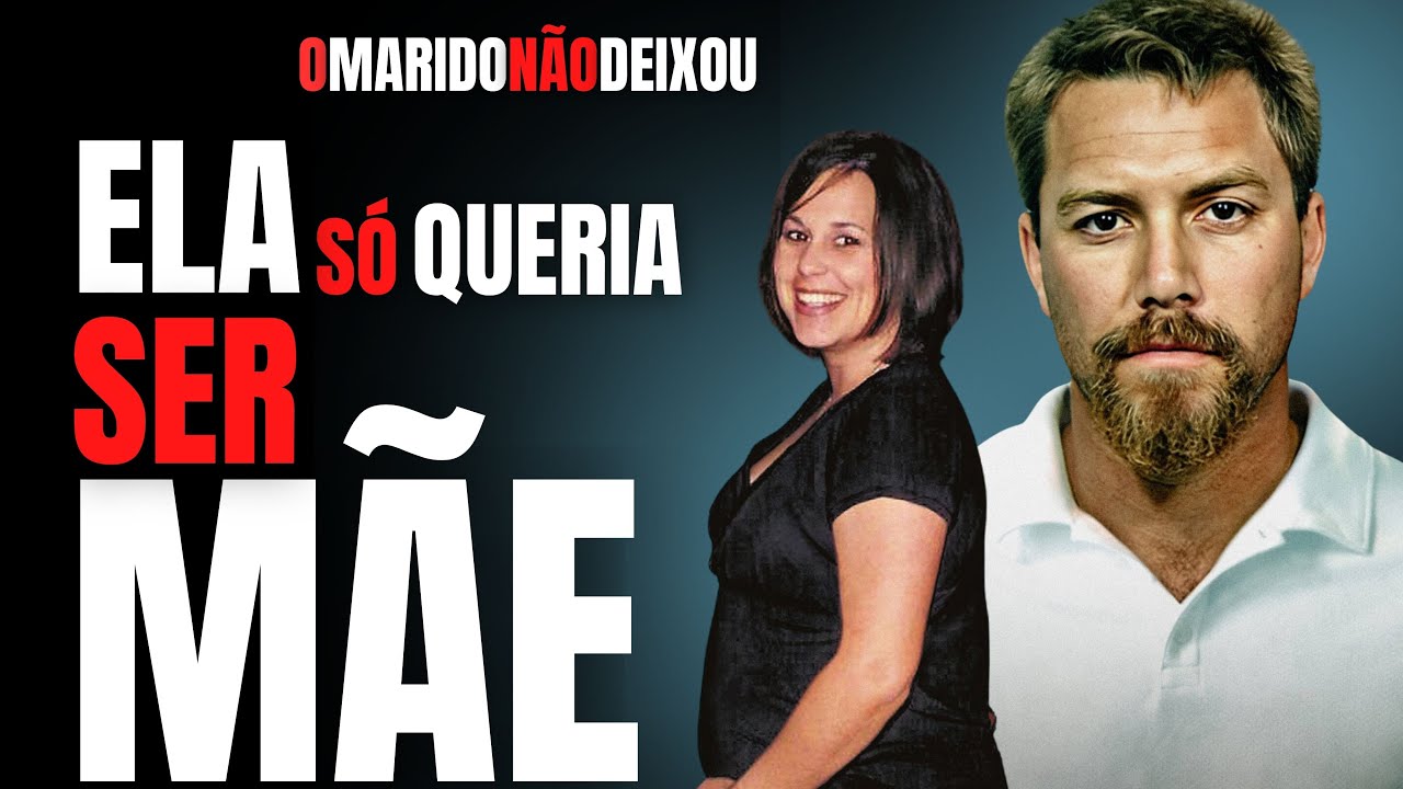 ELA QUERIA SER MÃE, ELE NÃO QUERIA SER PAI... - LACI E SCOTT PETERSON - CRIME S/A