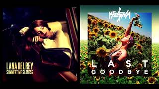 Last Summertime Goodbye - Lana Del Rey &amp; Kesha (Mashup)