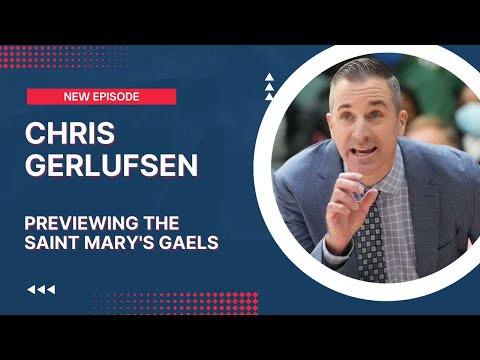 Chris Gerlufsen: Previewing UConn vs. Saint Mary's