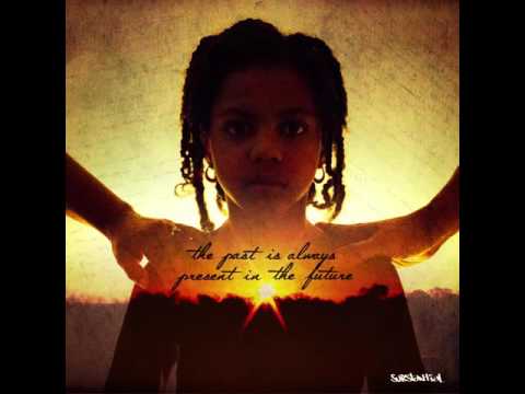 Substantial - The Past Is Always Present In The Future