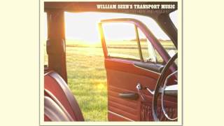 William Seen's Transport Music - Sunkeneyed