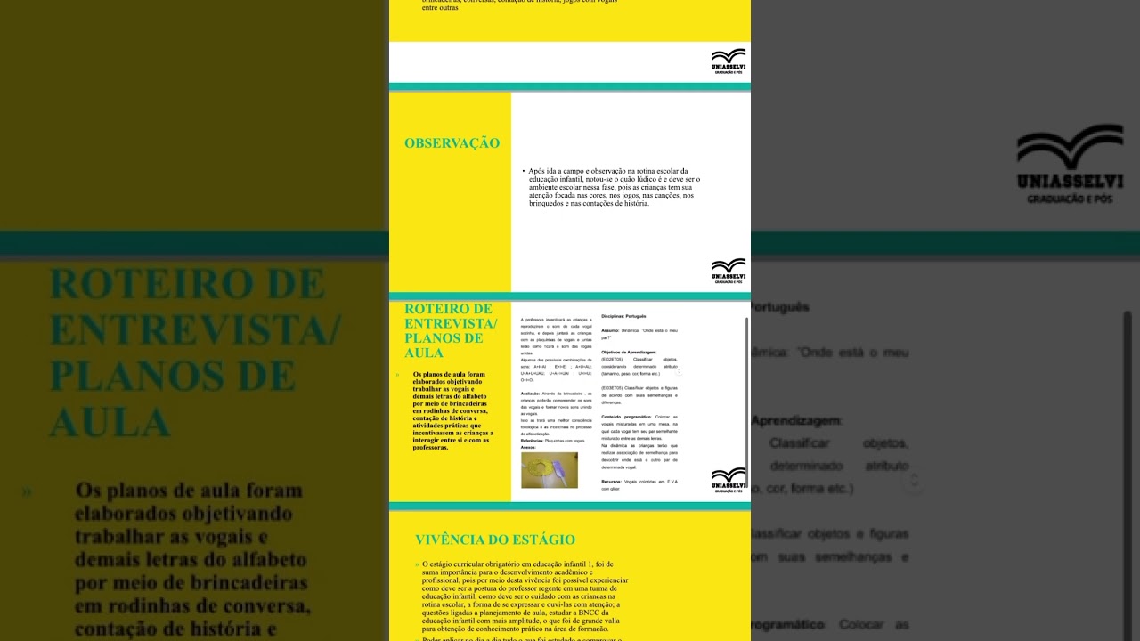 Socialização de estágio em educação infantil-O Lúdico no processo de alfabetização.