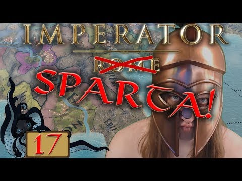 To Babylon - Imperator Rome - Sparta! - #17 - Pre-Release - Let's Play Gameplay