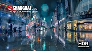 Typhoon on the way – a rain-swept night walk in ShangHai