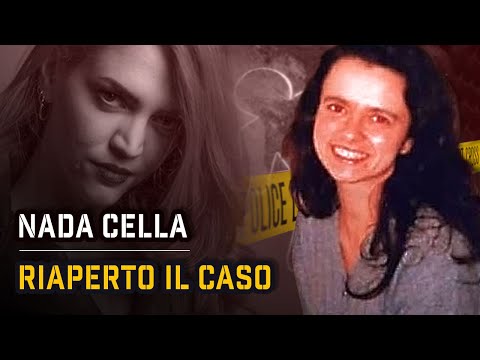 CHI HA UCCISO NADA CELLA? | True Crime Italia