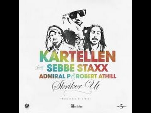 kartellen ft. Admiral P och Robin Athill - skriker ut
