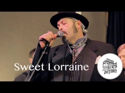 The Further Adventures of Fat Boy & Jive Turkey - Sweet Lorraine