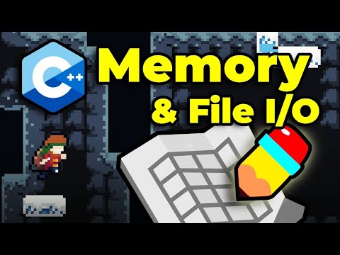 4. C++ Memory and File I O - Celeste Clone