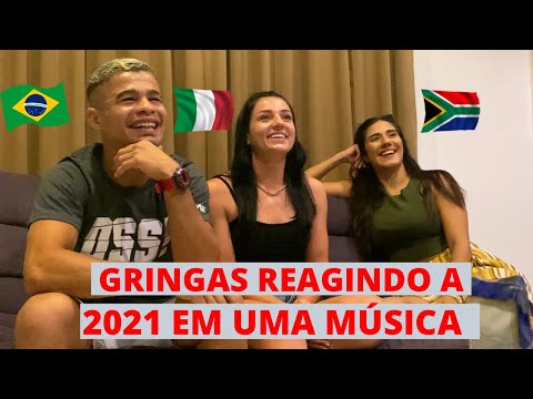 GRINGAS REAGINDO A 2021 EM UMA MÚSICA