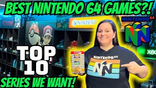These Nintendo 64 Titles NEED TO COME BACK! Top 10 Series Revival!