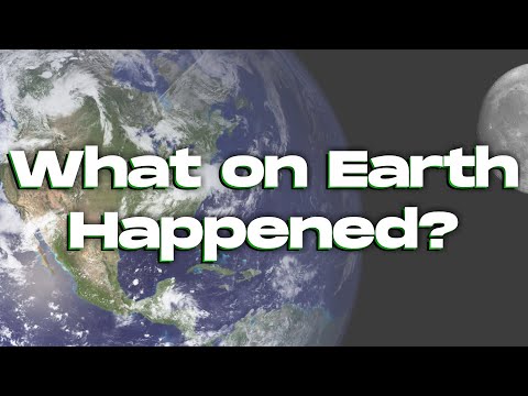 What On Earth Happened? - Full Documentary [8 Hours] (Re-Upload)