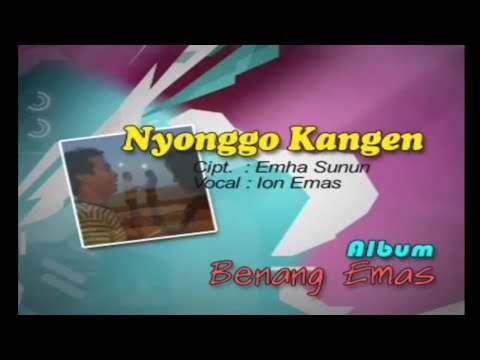 [ Full ]  Nyonggo Kangen - Ion Emas (High Quality Audio) (2007)