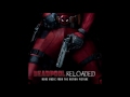 Tom Holkenborg aka Junkie XL - Twelve Bullets (Remix by El Huervo) - Deadpool Reloaded