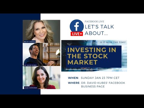 Let's talk about Investing in the stock market - with Dr. David Kubes