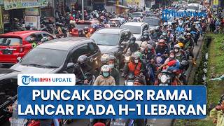 Kawasan Puncak Bogor Mulai Ramai Lancar pada H-1 Lebaran, Antrean Kendaraan Sempat Capai 2 Km