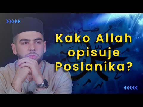 Kako Allah opisuje Poslanika ﷺ ? (Sira Poslanika 1. dio) — hfz. Hamdo ef. Solo