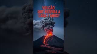 🌋🪨 O Vulcão que “Respira” Cinzas a Cada 7 Anos #VulcãoRespira #Kilauea #CuriosoÉTu #CicloVulcânico